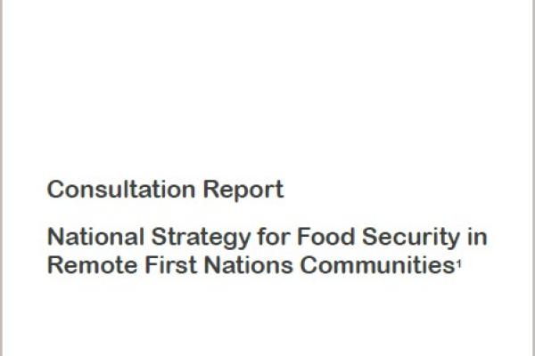 Cover image of the Consultation Report – National Strategy for Food Security in Remote Aboriginal and Torres Strait Islander Communities 