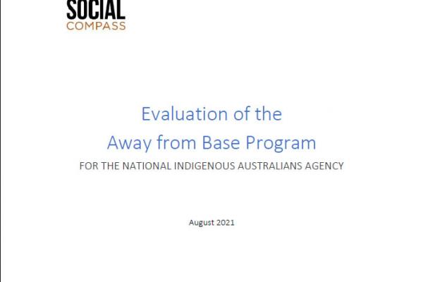 Evaluation of the Away from Base Program - Final Report