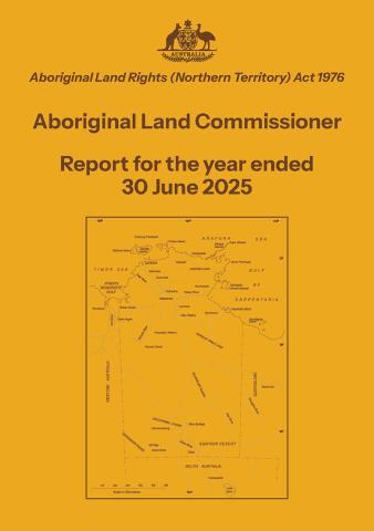Aboriginal Land Commissioner Annual Report for the year ended 30 June 2025