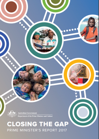 Closing the Gap - Prime Minister's Report 2017