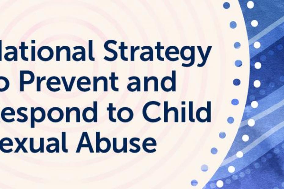 National Strategy to Prevent and Respond to Child Sexual Abuse